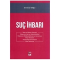 Suç İhbarı - Enver Kaşlı