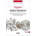  Toplam Kalite Yönetimi - Orhan Çağlayan