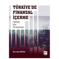  Türkiye'de Finansal İçerme Herkes İçin Finansman - Ekin Ayşe Özşuca
