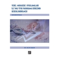  Yerel Muhasebe Uygulamaları ile TMS/ TFRS Yakınsama Sürecinin Değerlendirilmesi - Selin Coşkun