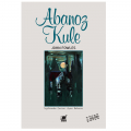 Abanoz Kule - John Fowles