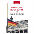  Almanya'da Hukuk Eğitimi ve Yargı Örgütü - Akgün Bilgin