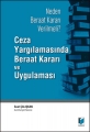 Ceza Yargılamasında Beraat Kararı ve Uygulaması - Suat Çalışkan