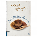  Dert Dinleme Uzmanı - Adalet Ağaoğlu