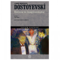  Ezilmiş ve Aşağılanmışlar - Dostoyevski