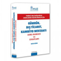 Gümrük Dış Ticaret ve Kambiyo Mevzuatı Soru Bankası ve Cevapları - Fatih Uzun