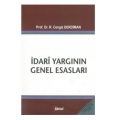 İdari Yargının Genel Esasları - Ramazan Cengiz Derdiman