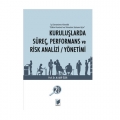  Kuruluşlarda Süreç, Performans ve Risk Analizi, Yönetim - Mehmet Akif Özer