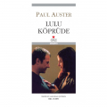 Lulu Köprüde - Paul Auster