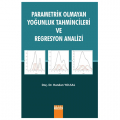  Parametrik Olmayan Yoğunluk Tahmincileri ve Regresyon Analizi - Handan Yolsal