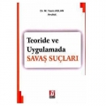 Teoride ve Uygulamada Savaş Suçları - Muzaffer Yasin Aslan