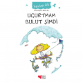  Uçurtmam Bulut Şimdi - Sevim Ak
