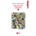  Ünlüler de Çocuktu 2 - Hikmet Altınkaynak