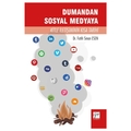  Dumandan Sosyal Medyaya Kitle İletişiminin Kısa Tarihi - Fatih Sinan Esen