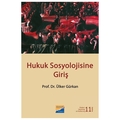 Hukuk Sosyolojisine Giriş - Ülker Gürkan