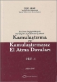  Kamulaştırma ve Kamulaştırmasız El Atma Davaları (2 Cilt) - Zeki Akar