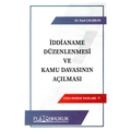  İddianame Düzenlenmesi ve Kamu Davasının Açılması - Suat Çalışkan