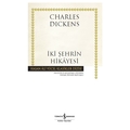  İki Şehrin Hikayesi - Charles Dickens
