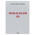 Makaleler 3 - Mehmet Bahtiyar