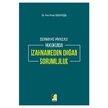 Sermaye Piyasası Hukukunda İzahnameden Doğan Sorumluluk - Fevzi Fırat Gözüyeşil