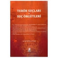  Terör Suçları ve Suç Örgütleri - Ertuğrul Sincer