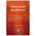 Terör Suçları ve Suç Örgütleri - Ertuğrul Sincer