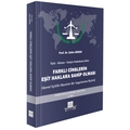 Türk-Alman-İsviçre Hukukuna Göre Farklı Cinslerin Eşit Haklara Sahip Olması - Zafer Gören