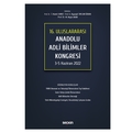  16. Uluslararası Anadolu Adli Bilimler Kongresi 3 – 5 Haziran 2022 - İ. Hamit Hancı, Ayşegül Taylan Özgür, M.Nejat Akar