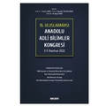 16. Uluslararası Anadolu Adli Bilimler Kongresi 3 – 5 Haziran 2022 - İ. Hamit Hancı, Ayşegül Taylan Özgür, M.Nejat Akar