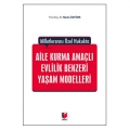  Aile Kurma Amaçlı Evlilik Benzeri Yaşam Modelleri - Necla Öztürk