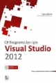 C# Programcıları için Visual Studio 2012 - Selçuk Özdemir