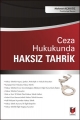 Ceza Hukukunda Haksız Tahrik - Mehmet Açıkgöz