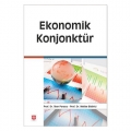  Ekonomik Konjonktür - Melike Bildirici - İlker Parasız