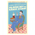 Felatun Bey İle Rakım Efendi - Ahmed Midhat Efendi