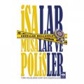  İsalar, Musalar ve Polisler - Abdullah Mollaoğlu