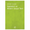  Kapitalizm ve Modern Sosyal Teori - Anthony Giddens