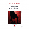 Köşeye Kıstırmak - Paul Auster