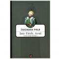  Şair Fatih: Avni - İskender Pala