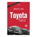  Toyota Tarzı - Jeffrey K. Liker