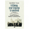 Türk Devrim Tarihi 2. Kitap - Şerafettin Turan