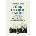  Türk Devrim Tarihi 2. Kitap - Şerafettin Turan