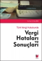 Türk Vergi Hukukunda Vergi Hataları ve Sonuçları - Mine Biniş