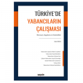  Türkiye'de Yabancıların Çalışması - Baki Erken