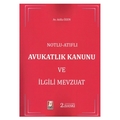 Avukatlık Kanunu ve İlgili Mevzuat - Atilla Özen