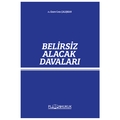  Belirsiz Alacak Davaları - Emre Cem Çalışkan