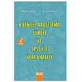 Bilimsel Araştırma Süreci ve SPSS İle Veri Analizi - Ayhan Ural, İbrahim Kılıç