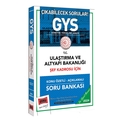  GYS Ulaştırma ve Altyapı Bakanlığı Şef Kadrosu İçin Konu Özetli Açıklamalı Soru Bankası Yargı Yayınları 2024