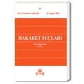  Hakaret Suçları - Erdener Yurtcan, Begüm İrtiş