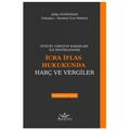  İcra İflas Hukukunda Harç ve Vergiler - Atilla Gündoğan