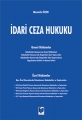  İdari Ceza Hukuku - Mustafa ÖZEN
